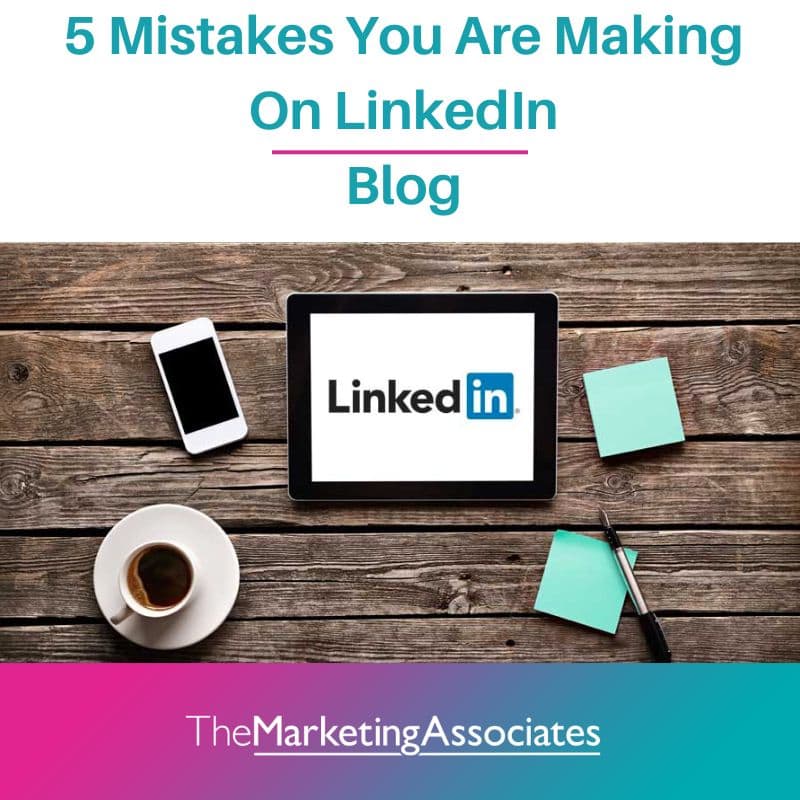 5 Common LinkedIn Mistakes