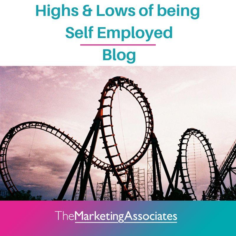 The Highs and Lows of being Self Employed